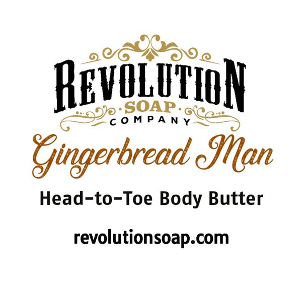 Gingerbread Man Head-to-Toe Body Butter - Revolution Soap Company